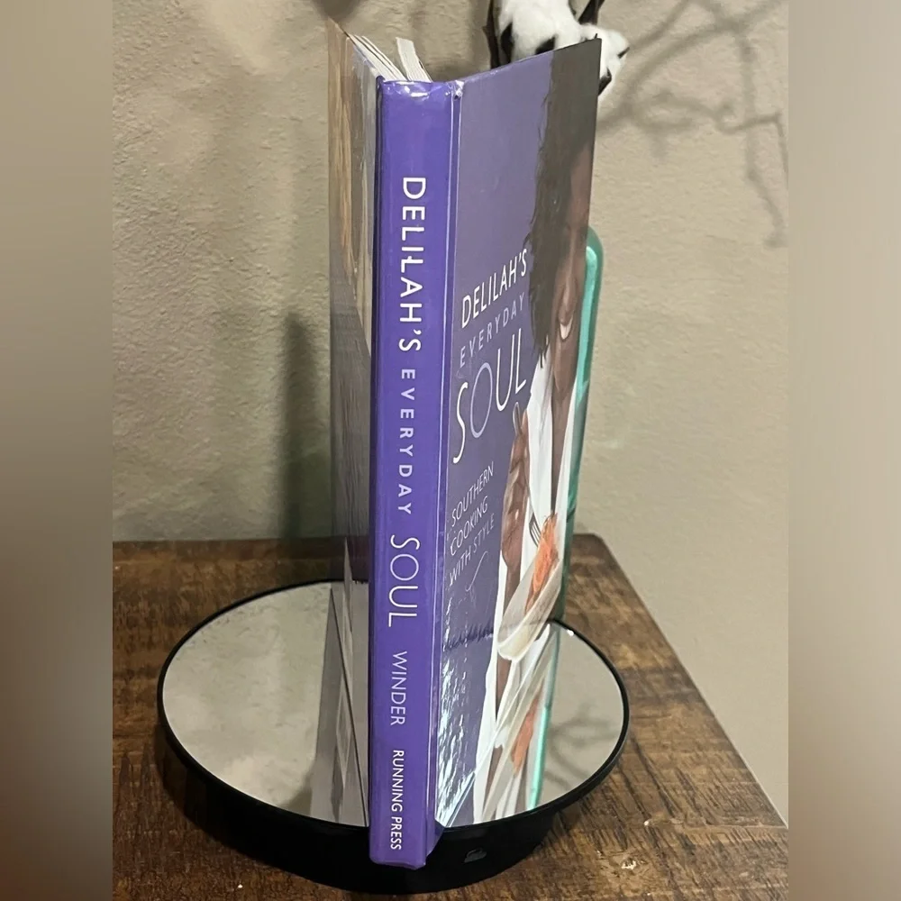 Delilah's Everyday Soul: Southern Cooking with Style Cookbook